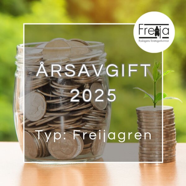 Årsavgift 2025. Medlemstyp: Freijagren