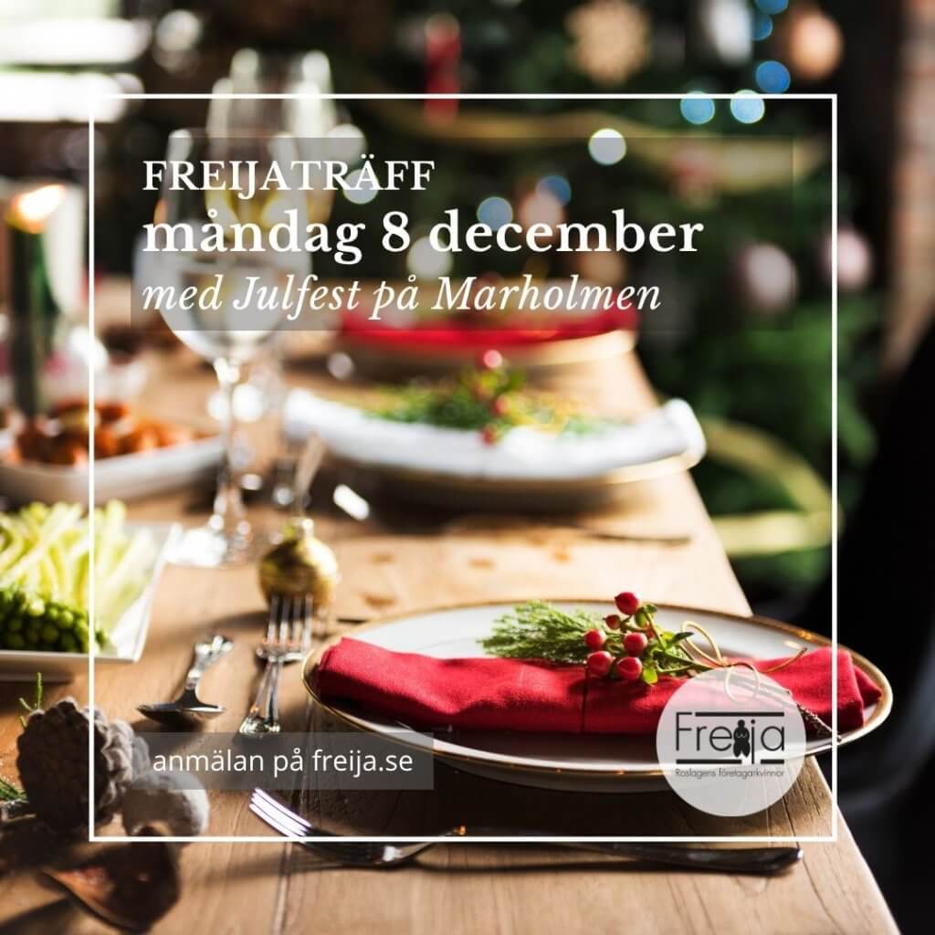 FREIJATRÄFF måndag 8 december - JULFEST och aktiviteter på Marholmen