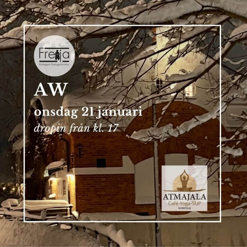 AW med Freija onsdag 21 januari från kl. 17 på Atmajala, Norrtälje.